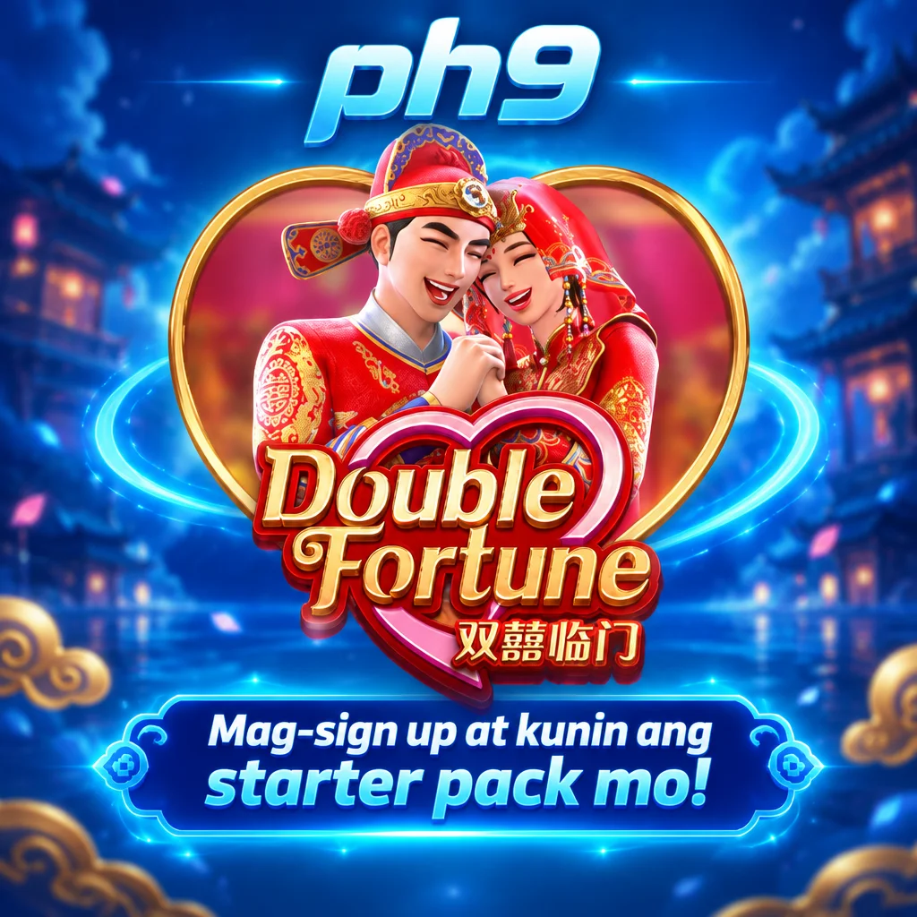 ph9 · Double Fortune